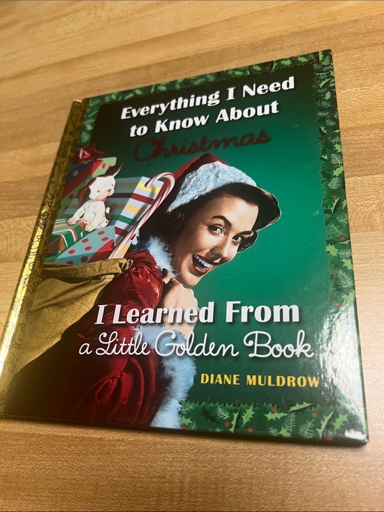 Golden Books randomhouse Other - #287Everything I Need to Know About Christmas — Green Holiday Book
